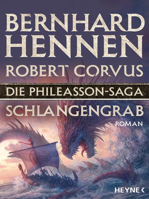 Title details for Die Phileasson-Saga--Schlangengrab by Bernhard Hennen - Available